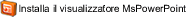 installazione del visualizzatore di Microsoft PowerPoint 2007